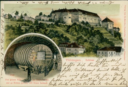 Alte Ansichtskarte Tübingen, Schloss, das grosse Fass