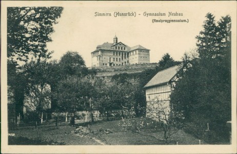 Alte Ansichtskarte Simmern, Gymnasium Neubau (Realprogymnasium)