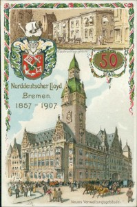 Alte Ansichtskarte Bremen, Norddeutscher Lloyd, 1857-1907