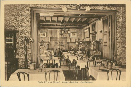 Alte Ansichtskarte Bullay a. d. Mosel, Hotel Andries, Speisesaal