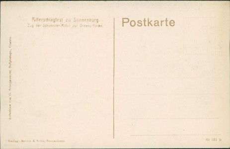 Adressseite der Ansichtskarte Sonnenburg / Słońsk, Ritterschlag zu Sonnenburg. Zug der Johanniter-Ritter zur Ordens-Kirche