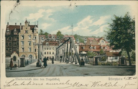 Alte Ansichtskarte Pforzheim, Werderbrücke über den Nagoldfluß