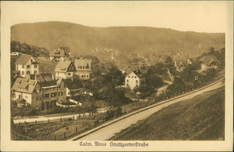 Alte Ansichtskarte Calw, Neue Stuttgarterstraße