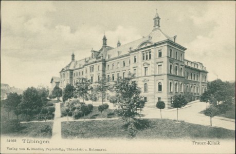 Alte Ansichtskarte Tübingen, Frauen-Klinik