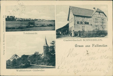 Alte Ansichtskarte Falkweiler / Falkwiller, Totalansicht Gastwirtschaft Schnoebelen, Wallfahrtsort Gildweiler