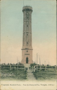 Alte Ansichtskarte Schirmeck, Vogesen. Hochfeld-Turm, Tour du Champ-du-Feu. Vosges