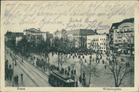 Alte Ansichtskarte Posen / Pozna, Wilhelmplatz mit Straßenbahn