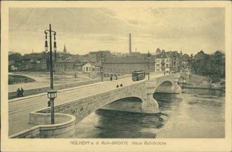 Alte Ansichtskarte Mülheim a. d. Ruhr-Broich, Neue Ruhrbrücke