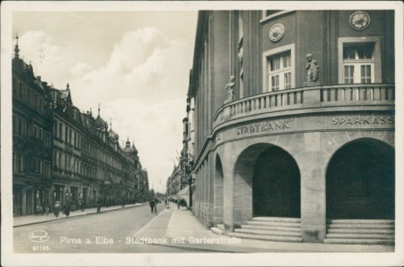 Alte Ansichtskarte Pirna, Stadtbank mit Gartenstraße