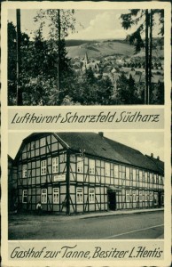 Alte Ansichtskarte Herzberg am Harz-Scharzfeld, Gasthof zur Tanne, Besitzer L. Hentis