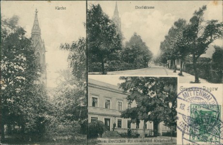 Alte Ansichtskarte Gruss aus Ragow, Kirche, Dorfstrasse, Gasth. z. Deutschen Kaiser v. Paul Kiekebusch