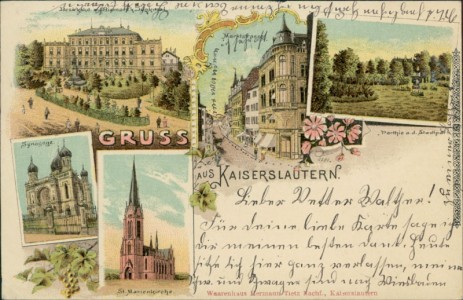 Alte Ansichtskarte Gruss aus Kaiserslautern, Bezirkskd. m. Bismarck-Denkmal, Marktstrasse, Partie a. d. Stadtpark, Synagoge, St. Marienkirche