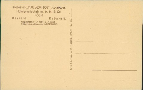 Adressseite der Ansichtskarte Köln, "Kaiserhof", Hotelgesellschaft m. b. H. & Co. Variéte, Kabarett