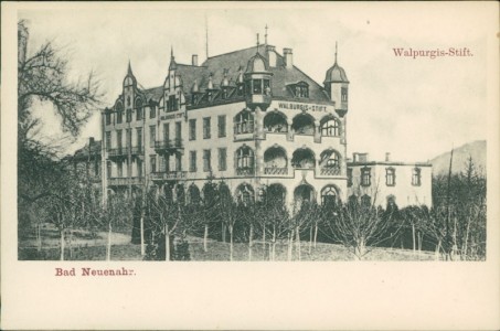 Alte Ansichtskarte Bad Neuenahr, Walpurgis-Stift