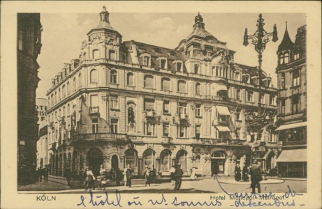 Alte Ansichtskarte Köln, Hotel Monopol-Metropol