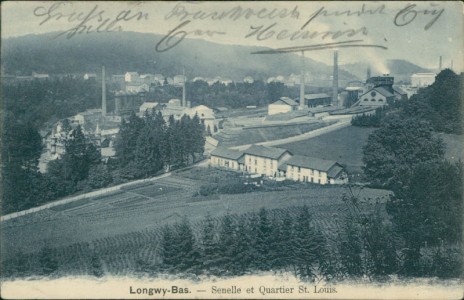 Alte Ansichtskarte Longwy-Bas, Senelle et Quartier St. Louis