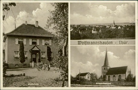 Alte Ansichtskarte Wolfmannshausen Thür., Kinderheim, Gesamtansicht, Kriegerdenkmal