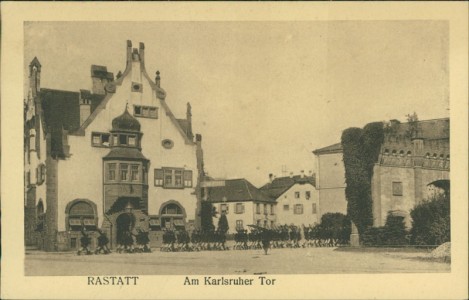 Alte Ansichtskarte Rastatt, Am Karlsruher Tor