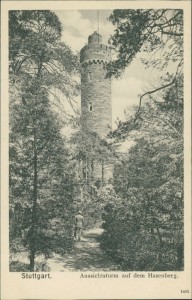 Alte Ansichtskarte Stuttgart, Aussichtsturm auf dem Hasenberg