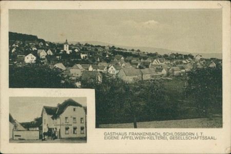 Alte Ansichtskarte Schloßborn (Glashütten), Gasthaus Frankenbach, Eigene Apfelwein-Kelterei, Gesellschaftssaal