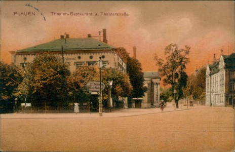 Alte Ansichtskarte Plauen, Theater-Restaurant u. Theaterstraße