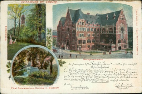 Alte Ansichtskarte Leipzig, Scherbelberg, Buchgewerbehaus, Fürst Schwarzenberg-Denkmal in Meusdorf