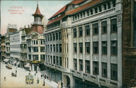 Alte Ansichtskarte Leipzig, Reichsstrasse mit Speck's Hof