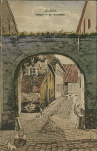 Alte Ansichtskarte Jülich, Torbogen in der Grünstraße