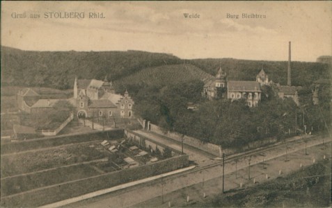 Alte Ansichtskarte Stolberg (Rhld.), Weide, Burg Bleibtreu