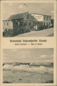 Alte Ansichtskarte Stakendorf (Probstei), Stakendorfer Strand, Hotel Seelust - Bes. E. Bauer