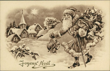 Alte Ansichtskarte Joyeux Noël, Weihnachtsmann mit Geschenken