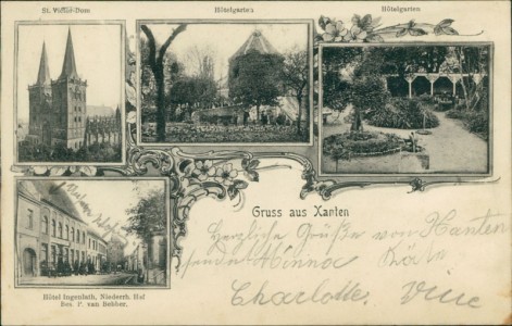 Alte Ansichtskarte Xanten, St. Victor-Dom, Hotelgarten, Hotel Ingenlath, Niederrh. Hof, Bes P. van Bebber