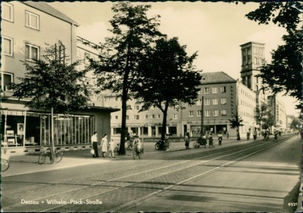 Alte Ansichtskarte Dessau, Wilhelm-Pieck-Straße