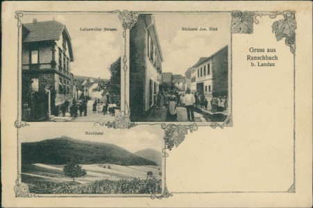 Alte Ansichtskarte Gruss aus Ranschbach b. Landau, Leinsweiler Strasse, Bäckerei Jos. Zink, Neukästel