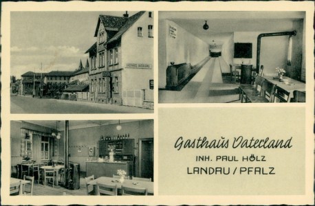 Alte Ansichtskarte Landau in der Pfalz, Gasthaus Vaterland Inh. Paul Hölz, Kegelbahn