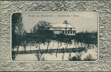Alte Ansichtskarte Heinsberg-Randerath, Randerather Burg