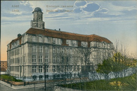 Alte Ansichtskarte Lodz / Łódź, Deutsches Gymnasium