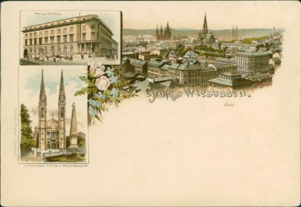 Alte Ansichtskarte Wiesbaden, Königl. Schloss, Gesamtansicht, Katholische Kirche u. Waterloosäule