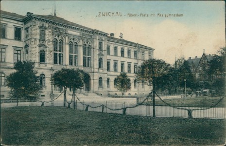Alte Ansichtskarte Zwickau, Albert-Platz mit Realgymnasium