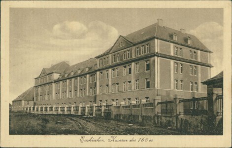 Alte Ansichtskarte Euskirchen, Kaserne der 160er
