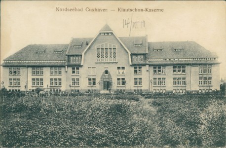 Alte Ansichtskarte Cuxhaven, Kiautschou-Kaserne