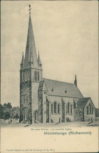 Alte Ansichtskarte Mondelange (Richemont), Die neue Kirche - La nouvelle Eglise