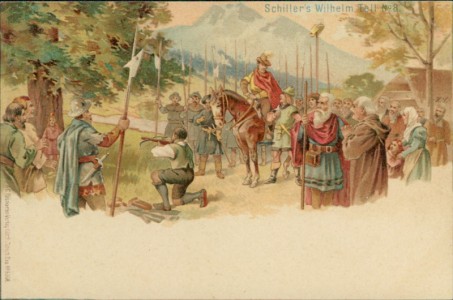 Alte Ansichtskarte Friedrich Schiller, Schiller's Wilhelm Tell No. 8