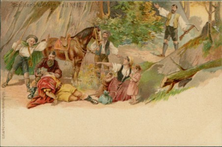 Alte Ansichtskarte Friedrich Schiller, Schiller's Wilhelm Tell No. 12