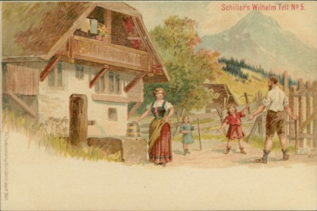 Alte Ansichtskarte Friedrich Schiller, Schiller's Wilhelm Tell No. 5