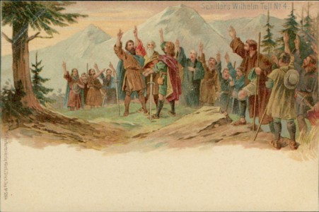 Alte Ansichtskarte Friedrich Schiller, Schiller's Wilhelm Tell No. 4