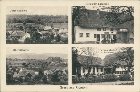 Alte Ansichtskarte Ricketwil (Winterthur), Unter-Ricketwil, Restaurant Landhaus, Ober-Ricketwil, Gartenwirtschaft z. Landhaus
