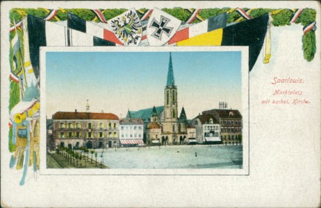 Alte Ansichtskarte Saarlouis, Marktplatz mit kathol. Kirche