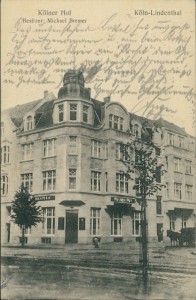 Alte Ansichtskarte Köln-Lindenthal, Kölner Hof, Besitzer: Michael Bremer