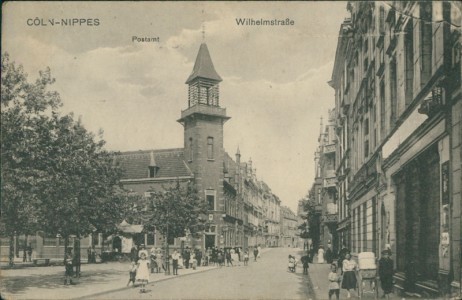 Alte Ansichtskarte Köln-Nippes, Wilhelmstraße mit Postamt